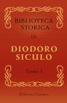 Biblioteca storica di Diodoro Siculo. Volgarizzata dal cav. Compagnoni. Tomo 1