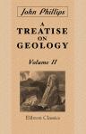 A Treatise on Geology. Volume 2