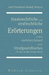 Staatsrechtliche und strafrechtliche Erörterungen zu dem amtlichen Entwurf eines Strafgesetzbuches für den Norddeutschen Bund