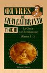 Oeuvres de Chateaubriand. Tome 3: Le Génie du Christianisme (Parties 1 - 3)
