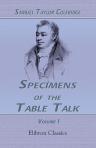 Specimens of the Table Talk. In Two Volumes. Volume 1