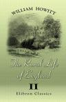 The Rural Life of England. Volume 2