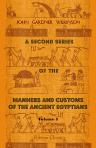 A Second Series of the Manners and Customs of the Ancient Egyptians, Including Their Religion, Agriculture, &c. Volume 1
