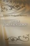 Little Lord Fauntleroy. (Collection of British Authors. Tauchnitz Edition ; Volume 2479)