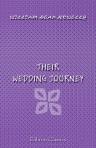 Their Wedding Journey