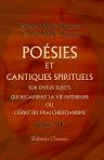 Poésies et cantiques spirituels sur divers sujets qui regardent la vie intérieure, ou L'esprit du vrai christianisme. Divisés en quatre volumes. Tome 4