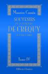 Souvenirs de la marquise de Créquy de 1710 à 1803. Tome 4