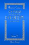Souvenirs de la marquise de Créquy de 1710 à 1803. Tome 5