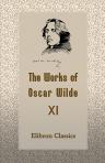 The Works of Oscar Wilde. Volume 11: Reviews