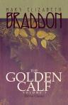 The Golden Calf. In two volumes. Volume 1