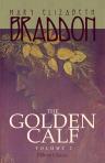 The Golden Calf. In two volumes. Volume 2