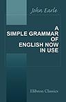 A Simple Grammar of English Now in Use