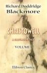 Christowell. A Dartmoor Tale. In two volumes. Volume 1