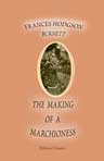 The Making of a Marchioness. Illustrated by C. D. Williams