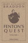 Fenton's Quest. A Novel. In two volumes. Volume I