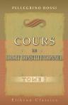 Cours de droit constitutionnel. Tome 1. Recueilli par M. A. Porée. Précédé d'une introduction par M. C. Bon-Compagni
