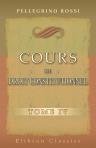 Cours de droit constitutionnel. Tome 4. Recueilli par M. A. Porée. Précédé d'une introduction par M. C. Bon-Compagni
