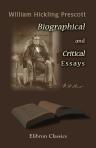 Biographical and Critical Essays