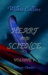 Heart and Science. A Story of the Present Time. Volume 1