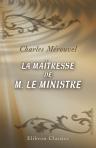 La maîtresse de M. le Ministre