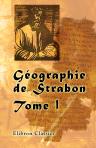 Géographie de Strabon. Tome 1