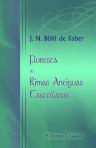 Floresta de Rimas Antiguas Castellanas. Ordenada por Don Juan Nicolas Böhl de Faber. Segunda Parte
