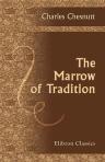 The Marrow of Tradition