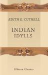Indian Idylls. By an Idle Exile