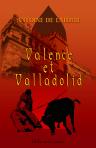 Valence et Valladolid. Nouvelles études sur l'Espagne