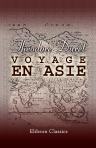 Voyage en Asie. Le Japon. La Chine - La Mongolie. Java. Ceylon - L'Inde