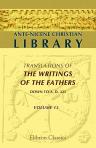 Ante-Nicene Christian Library. Translations of the Writings of the Fathers down to A.D. 325. Edited by Alexander Roberts, and James Donaldson. Volume 13: The Writings of Cyprian, Bishop of Carthage, Volume 2