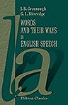 Words and Their Ways in English Speech