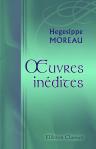 Oeuvres inédites. Avec introduction et notes par Armand Lebailly