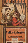 Humoristisch-satirischer Volkskalender des Kladderadatsch für 1869. XX. Jahrgang