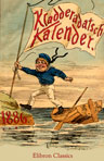 Humoristisch-satirischer Volkskalender des Kladderadatsch für 1886. XXXVII. Jahrgang