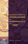 Humoristisch-satirischer Volkskalender des Kladderadatsch für 1887. XXXVIII. Jahrgang