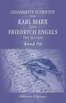 Gesammelte Schriften von Karl Marx und Friedrich Engels, 1841 bis 1850. Band III. Von Mai 1848 bis Oktober 1850