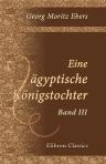 Eine ägyptische Königstochter. Band III