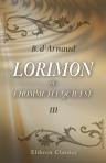 Lorimon ou L'homme tel qu'il est. Tome 3