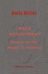 Race Adjustment. Essays on the Negro in America