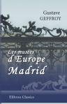 Les musées d'Europe. Madrid