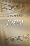 Josua. Eine Erzählung aus biblischer Zeit