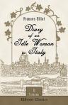 Diary of an Idle Woman in Italy. Volume 2