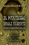 Il Paradiso degli Alberti. Ritrovi e ragionamenti del 1389. Romanzo di Giovanni da Prato dal codice autografo e anonimo della Riccardiana. A cura di Alessandro Wesselofsky. Tomo 1. Parte 2