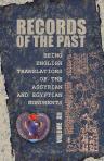 Records of the Past: Being English Translations of the Assyrian and Egyptian Monuments. Published under the Sanction of the Society of Biblical Archæology. Volume 12. Egyptian Texts