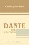 Dante, the Wayfarer