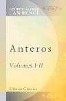 Anteros. A Novel. Volumes 1 - 2