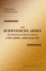 Die schwedische Armee im Dreissigjährigen Kriege und ihre Abdankung