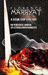 A Star and a Heart; to Which Is Added an Utter Impossibility. In one volume