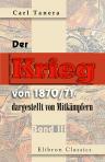 Der Krieg von 1870/71 dargestellt von Mitkämpfern. Band 3. Die Schlachten von Beaumont und Sedan